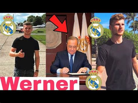 OFFICIEL TIMO WERNER SIGNE AU REAL MADRID COMMUNIQUÉ OFFICIEL DU