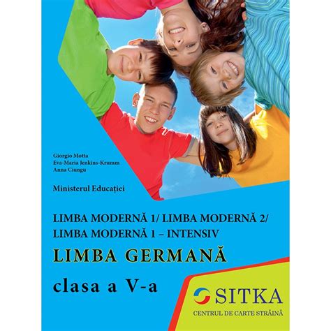 Limba Moderna Germana Clasa A V A Centrul De Carte Straina SITKA