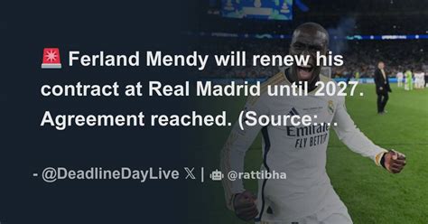 Ferland Mendy Will Renew His Contract At Real Madrid Until