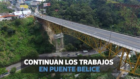 Im Genes Reas De Cierre De Puente Belice Prensa Libre Youtube