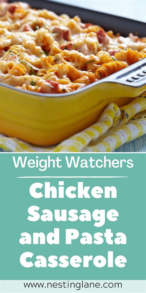 Weight Watchers Chicken Sausage And Pasta Casserole