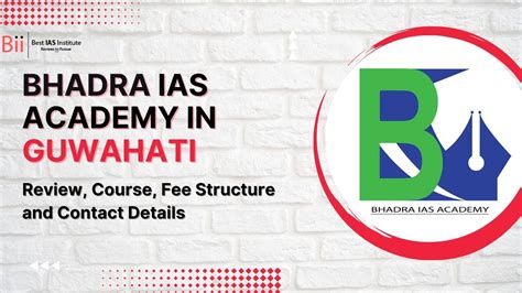 Bhadra Ias Academy Guwahati Fees Courses And Contacts