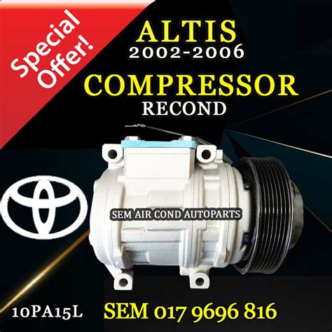 Toyota Altis Old Model Year Pa L Recond Compressor