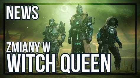 Witch Queen NOWE INFO Destiny 2 Królowa Wiedźma News YouTube