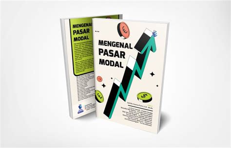 Mengenal Pasar Modal Eureka Media Aksara