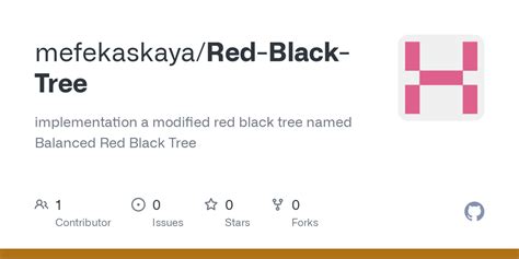 GitHub - mefekaskaya/Red-Black-Tree: implementation a modified red ...