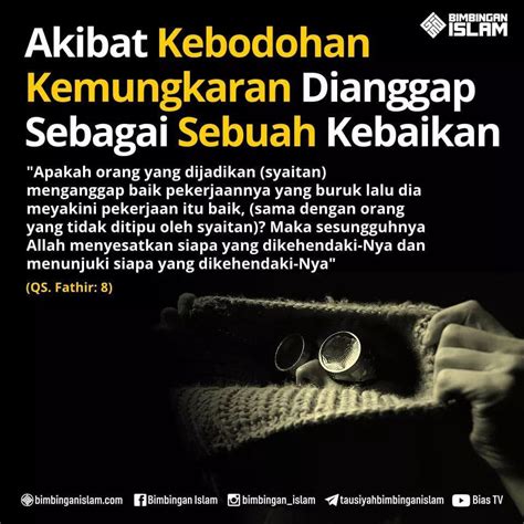 Akibat Kebodohan Kemungkaran Dianggap Sebagai Sebuah Kebaikan