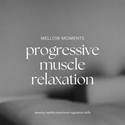 Progressive Muscle Relaxation Mellow Moment — The Mellow Mama