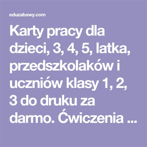 Karty Pracy Dla Dzieci Latka Przedszkolak W I Uczni W Klasy