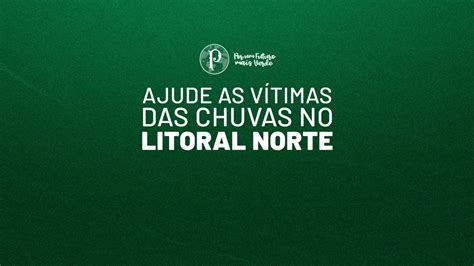 Palmeiras Arrecada Toneladas De Doa Es Para V Timas De Reas