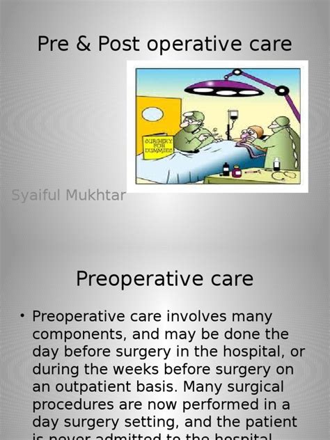 Pre And Post Operative Care Surgery Patient