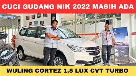 Mobil Keluarga Nyaman Gak Harus Mahal Wuling Cortez S Lux Nik