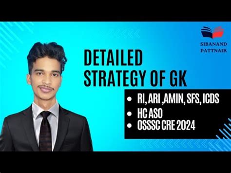 Detailed Strategy Of GK RI ARI AMIN SFS ICDS HC ASO OSSSC CRE