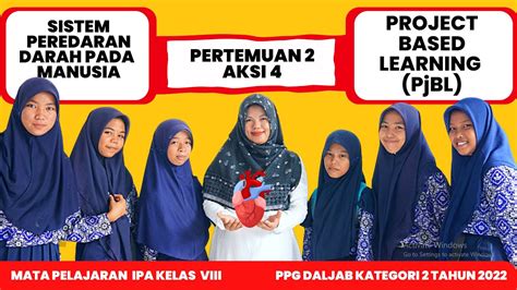 Video PPL PPG Daljab 2022 Aksi 4 PJBL Materi Sistem Peredaran Darah