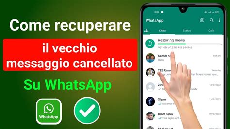 Come Recuperare I Vecchi Messaggi Eliminati Di Whatsapp Ripristina La