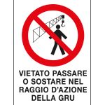 Cartelli Segnalatori Po Cartello In Polionda Vietato Passare O