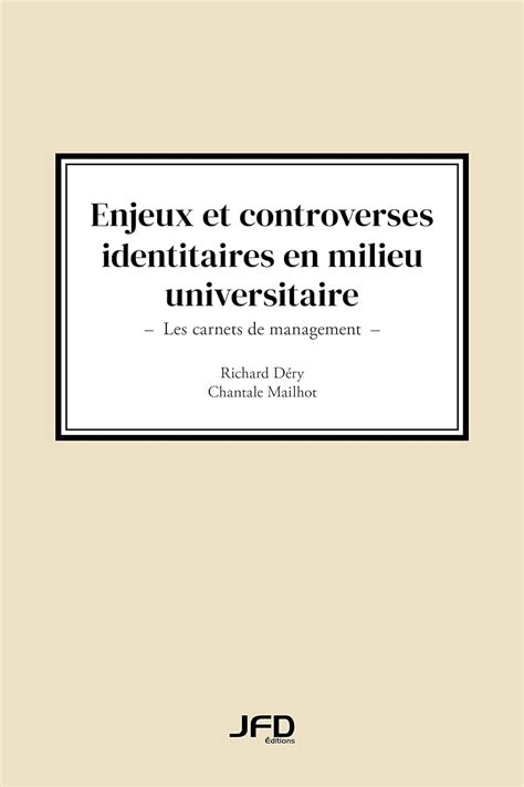 Enjeux Et Controverses En Milieu Universitaire Les Carnets De