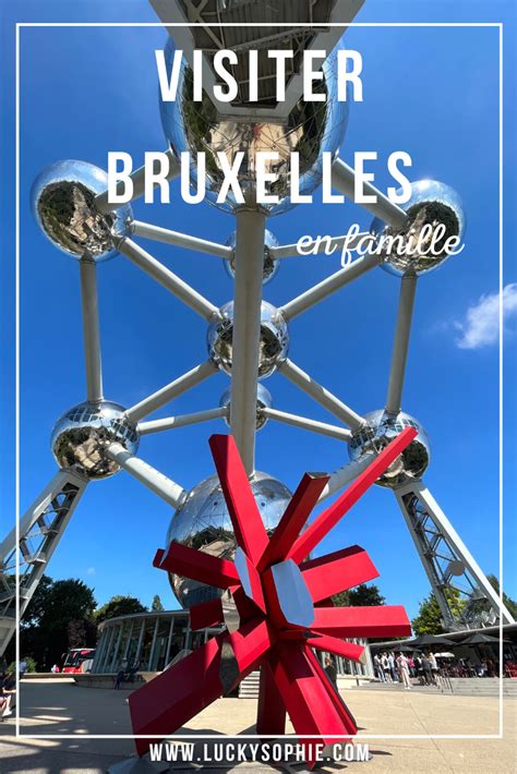 Visiter Bruxelles Notre Guide Complet Artofit