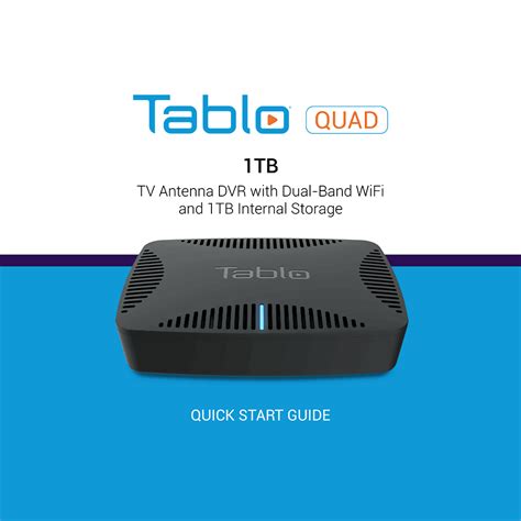 Tablo QUAD 1TB Over-the-Air (OTA) DVR User Manual