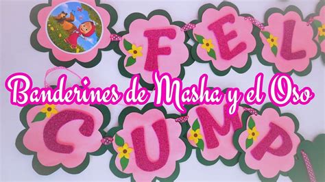 Banderines Para Fiesta Tem Tica De Masha Y El Oso Banners For Masha