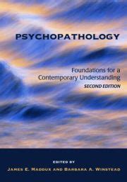 Psychopathology Foundations For A Contemporary Understanding James