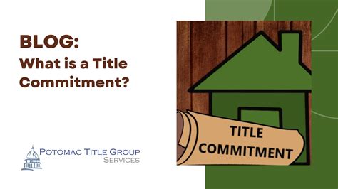 Title Commitment What It Is And Why Its Essential Ptg