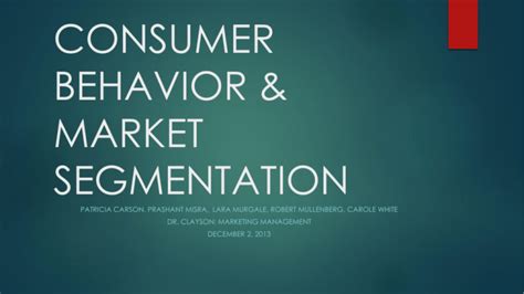 Consumer Behavior Market Segmentation