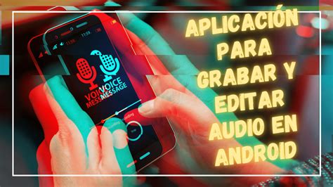 Aplicaci N Para Grabar Y Editar Audio Encuentra Mi App