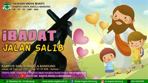 Ibadat Jalan Salib Ii Jumat Maret Kampus Santa Angela