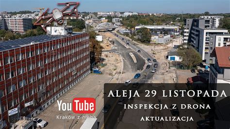 Aleja 29 Listopada Inspekcja Z Drona Aktualizacja YouTube