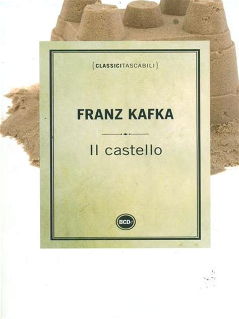 Il Castello Franz Kafka Libro Dalai Editore Classici Tascabili