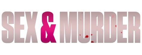 Sex And Murder Tv Fanart Fanart Tv