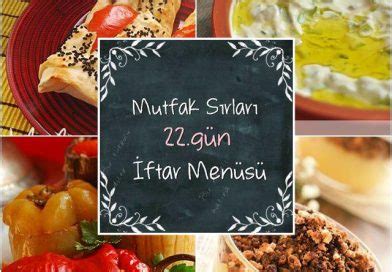 İftar Menüleri 2013 22 Gün Mutfak Sırları Pratik Yemek Tarifleri