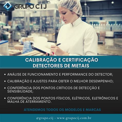 Grupo C I J Calibração e Certificação de Detectores de Metais Industriais