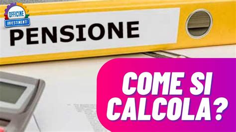 Come Calcolare La Propria Pensione Tutorial YouTube