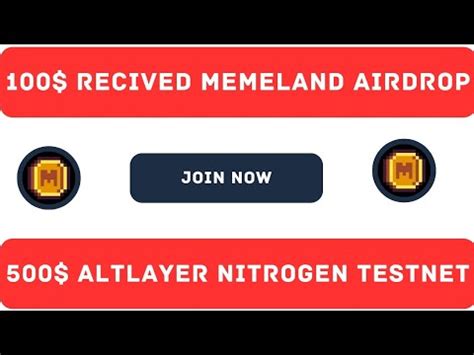 100 Recived Memeland Airdrop 500 Altlayer Nitrogen Testnet Live