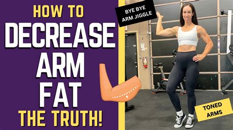 How To Lose Arm Fat Fast The Truth For Women Youtube