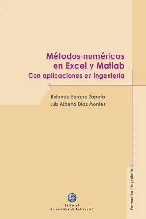 Pdf M Todos Num Ricos En Excel Y Matlab De Rolando Barrera Zapata