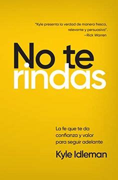 Libro No te Rindas, Kyle Idleman, ISBN 9781956959291. Comprar en Buscalibre