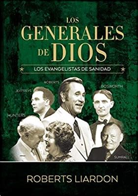 Los Generales De Dios V Los Misioneros 9781956959154 Liardon