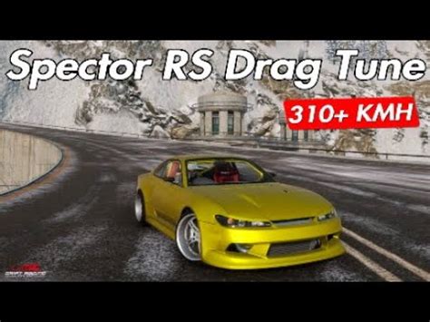 Spector RS Drag Tune 310 KMH Carx Drift Racing Online YouTube