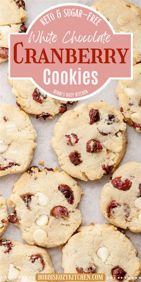 Keto White Chocolate Cranberry Cookies Bobbi S Kozy Kitchen