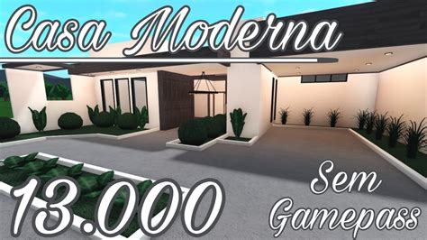 Bloxburg Casa Moderna Aesthetic Soft N O Precisa De Gamepass