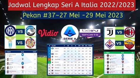 Jadwal Liga Italia Pekan 37 Juventus Vs AC Milan Live Di Bein Sports