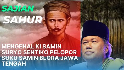 Gus Muwafiq Terbaru Sejarah Suku Samin Youtube