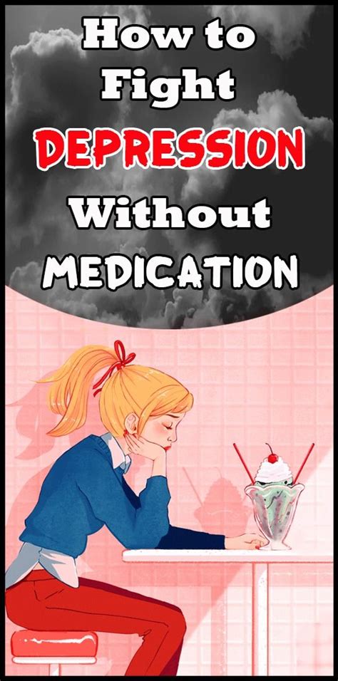 How Do You Fight Depression Without Medication Healthy Prize