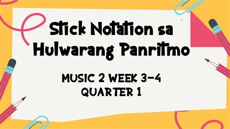 Stick Notation Sa Hulwarang Ritmo Music Week Quarter Youtube