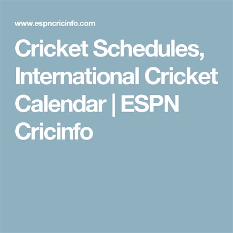 Cricket Schedules International Cricket Calendar Espn Cricifo