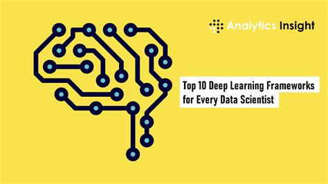 Top Deep Learning Frameworks For Every Data Scientist Wdata