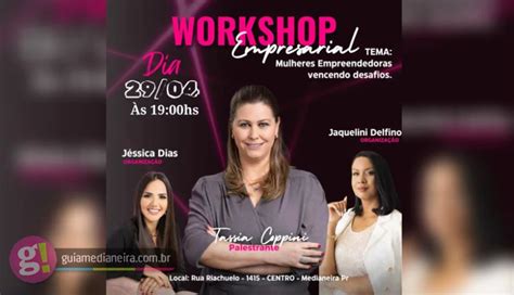 Workshop Empresarial Mulheres Empreendedoras Vencendo Desafios